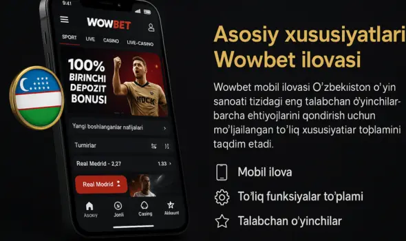 Wowbet ilovasining muhim atributlari